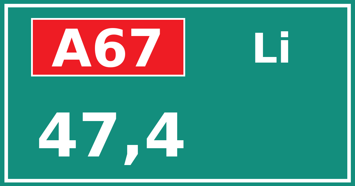 Hectometerbord A67 47,4 zijde Li