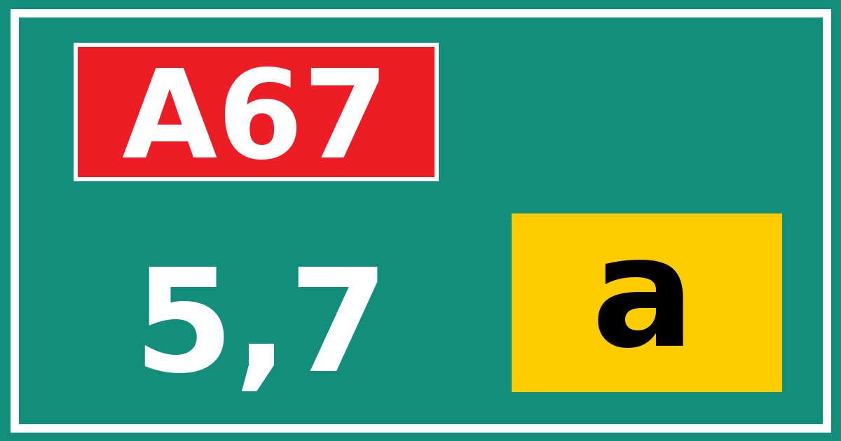 Hectometerbord A67 5,7 letter a