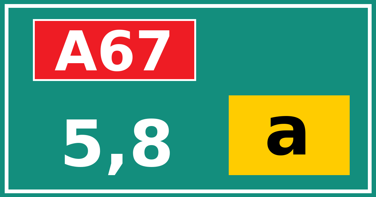 Hectometerbord A67 5,8 letter a