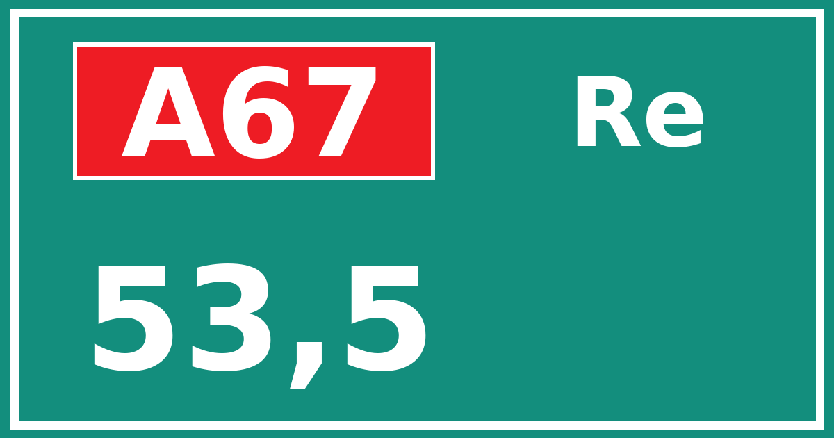 Hectometerbord A67 53,5 zijde Re