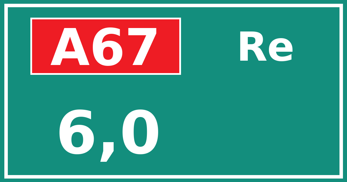 Hectometerbord A67 6,0 zijde Re