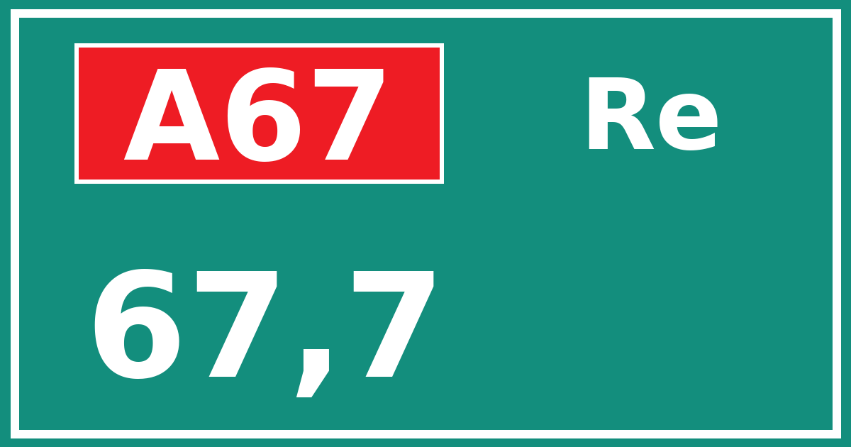 Hectometerbord A67 67,7 zijde Re