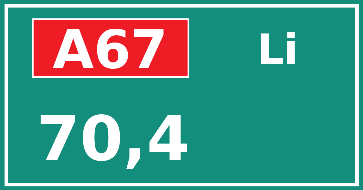 Hectometerbord A67 70,4 zijde Li
