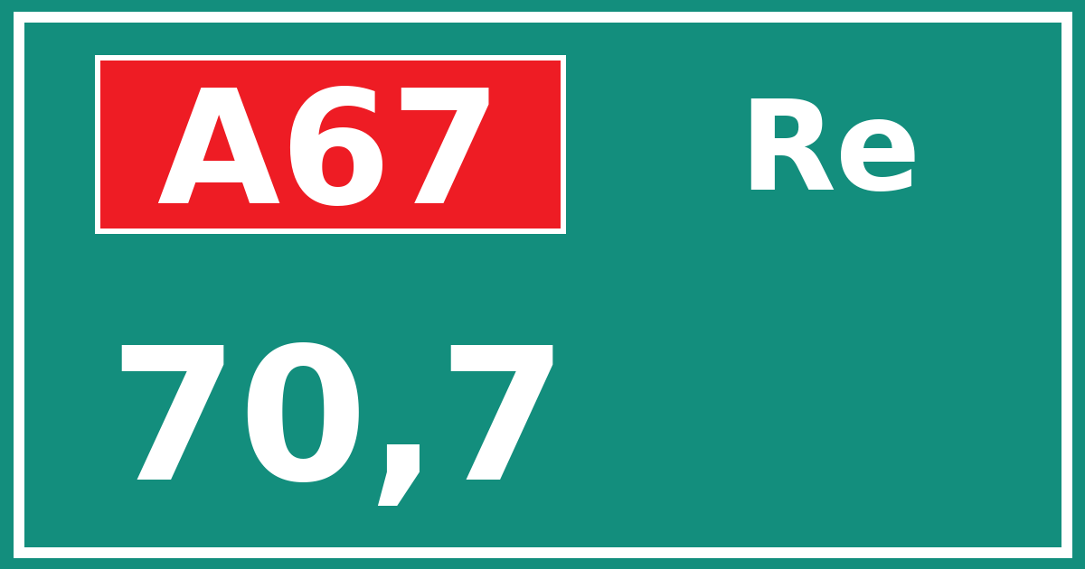 Hectometerbord A67 70,7 zijde Re