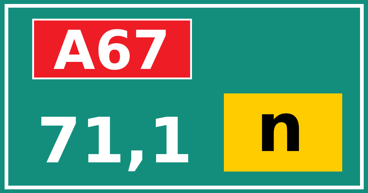 Hectometerbord A67 71,1 letter n