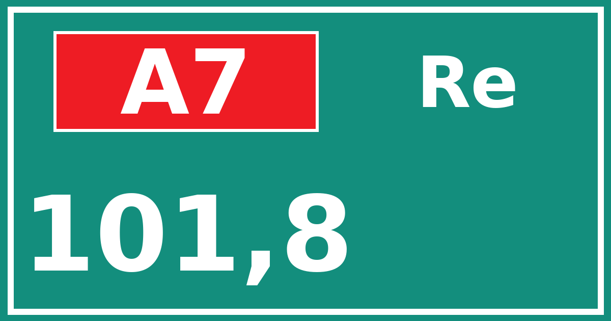 Hectometerbord A7 101,8 zijde Re