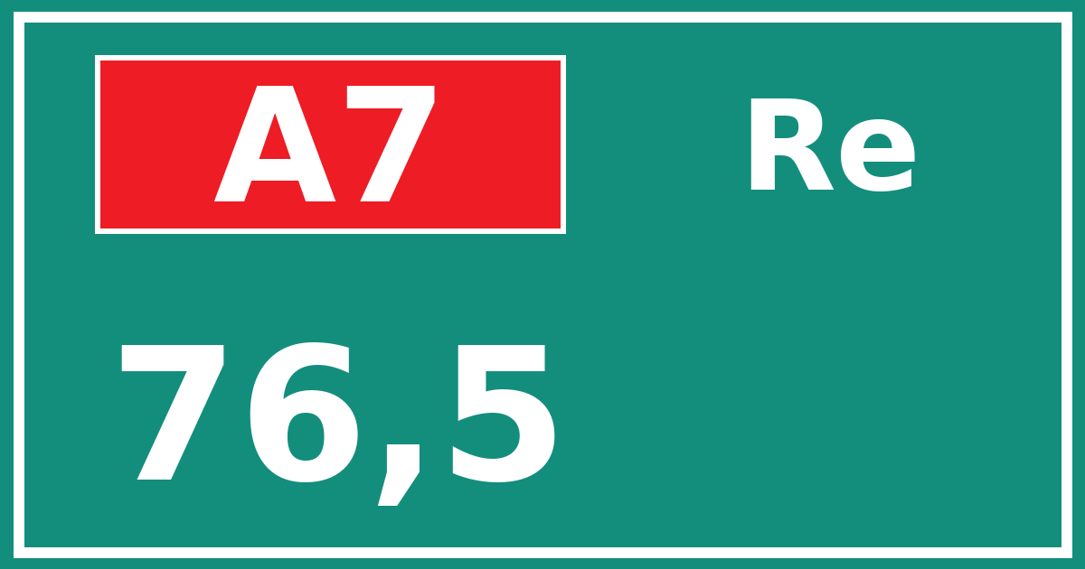 Hectometerbord A7 76,5 zijde Re