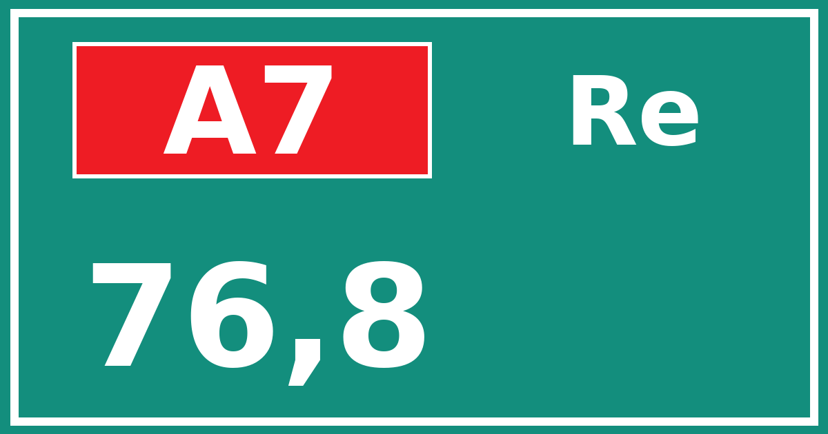 Hectometerbord A7 76,8 zijde Re