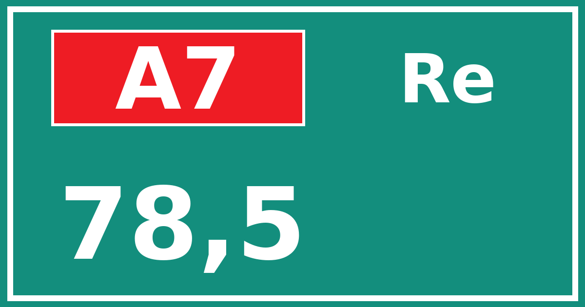 Hectometerbord A7 78,5 zijde Re