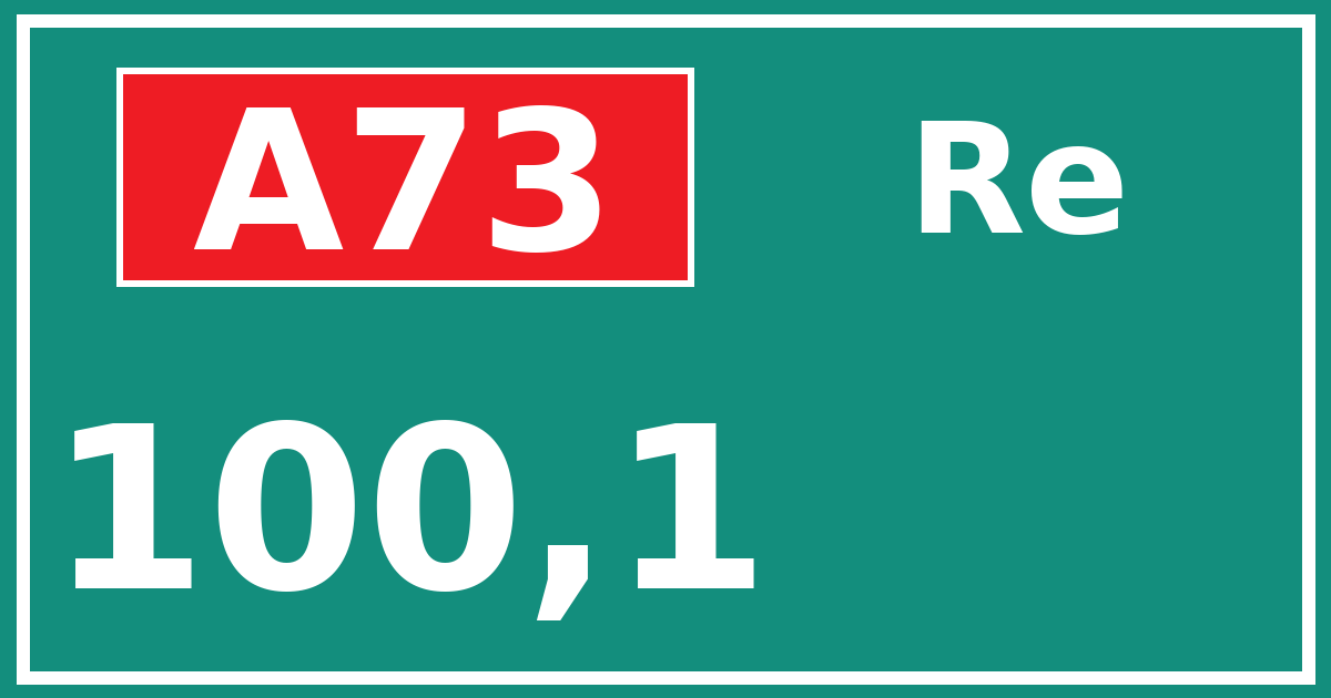 Hectometerbord A73 100,1 zijde Re