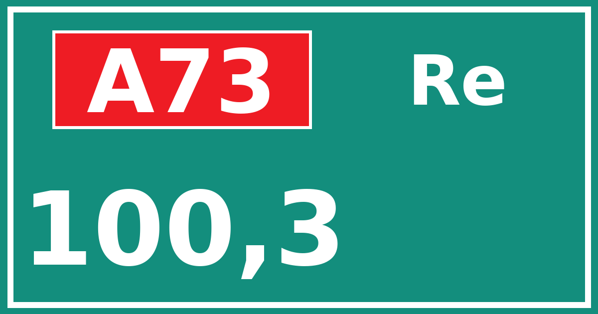 Hectometerbord A73 100,3 zijde Re