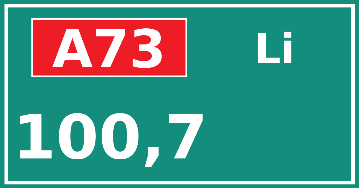 Hectometerbord A73 100,7 zijde Li