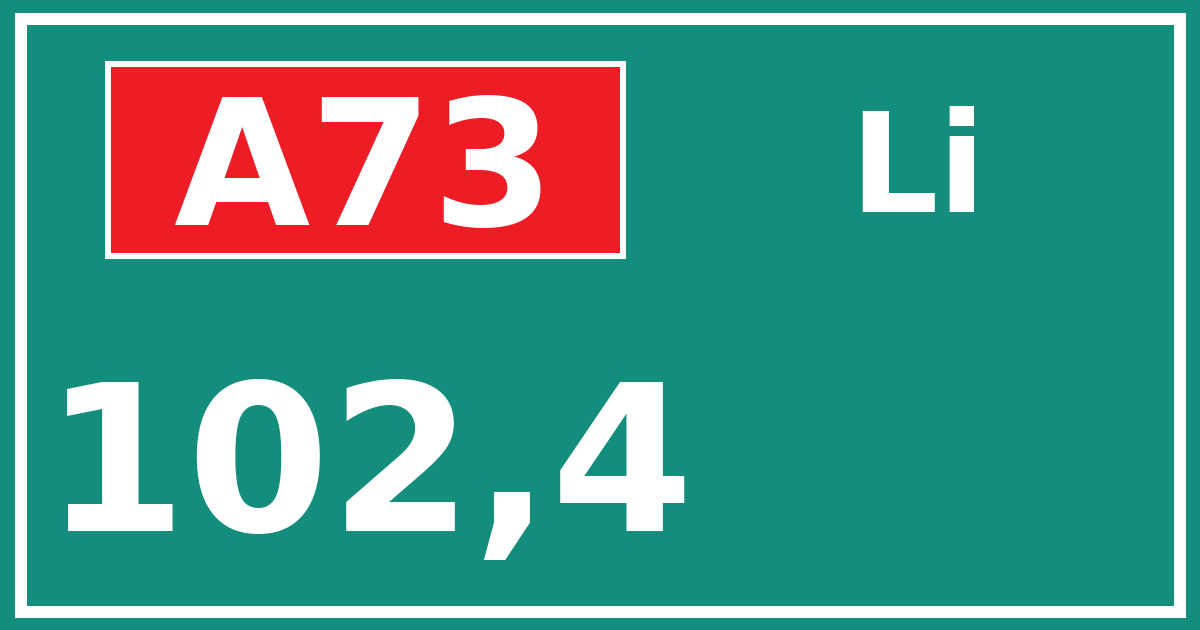 Hectometerbord A73 102,4 zijde Li