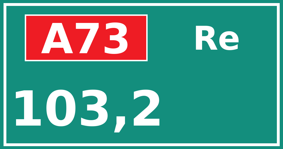 Hectometerbord A73 103,2 zijde Re