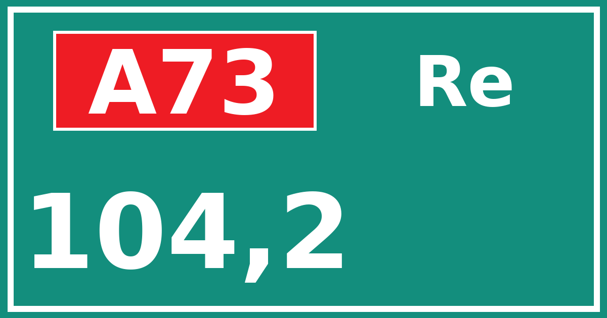 Hectometerbord A73 104,2 zijde Re
