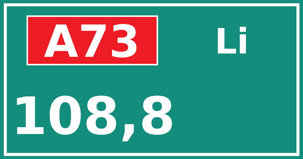 Hectometerbord A73 108,8 zijde Li