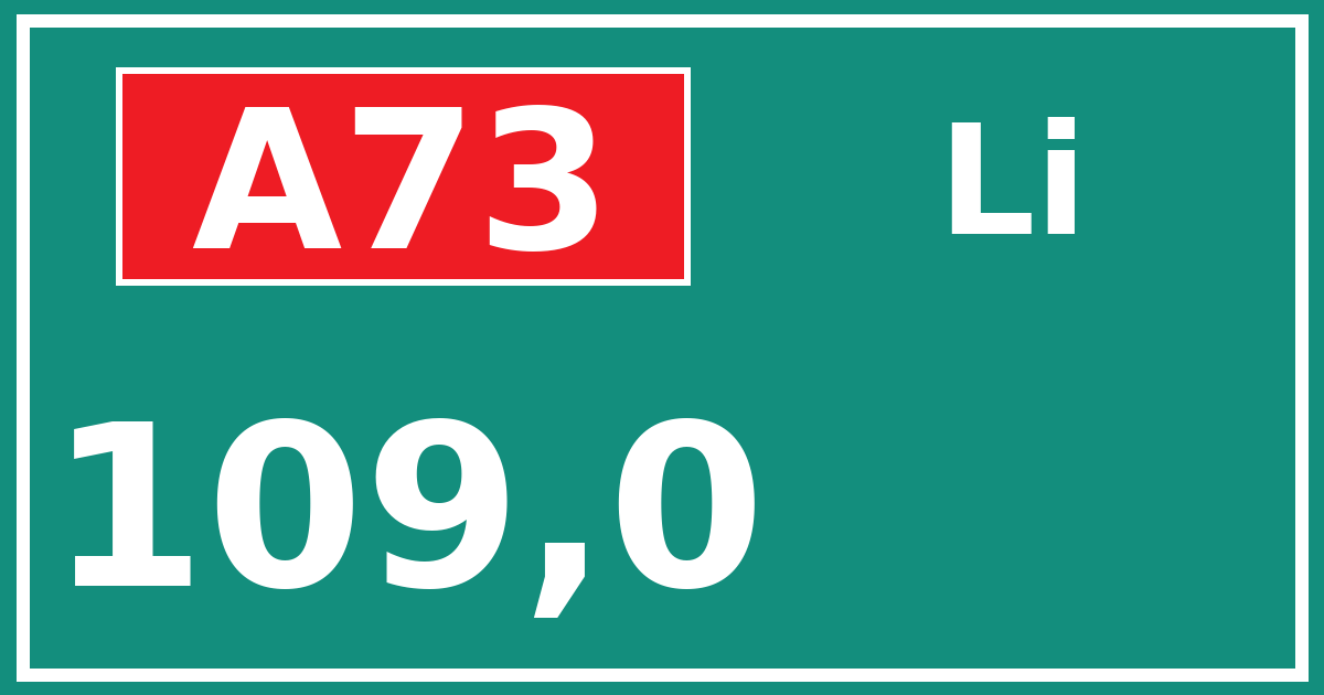 Hectometerbord A73 109,0 zijde Li