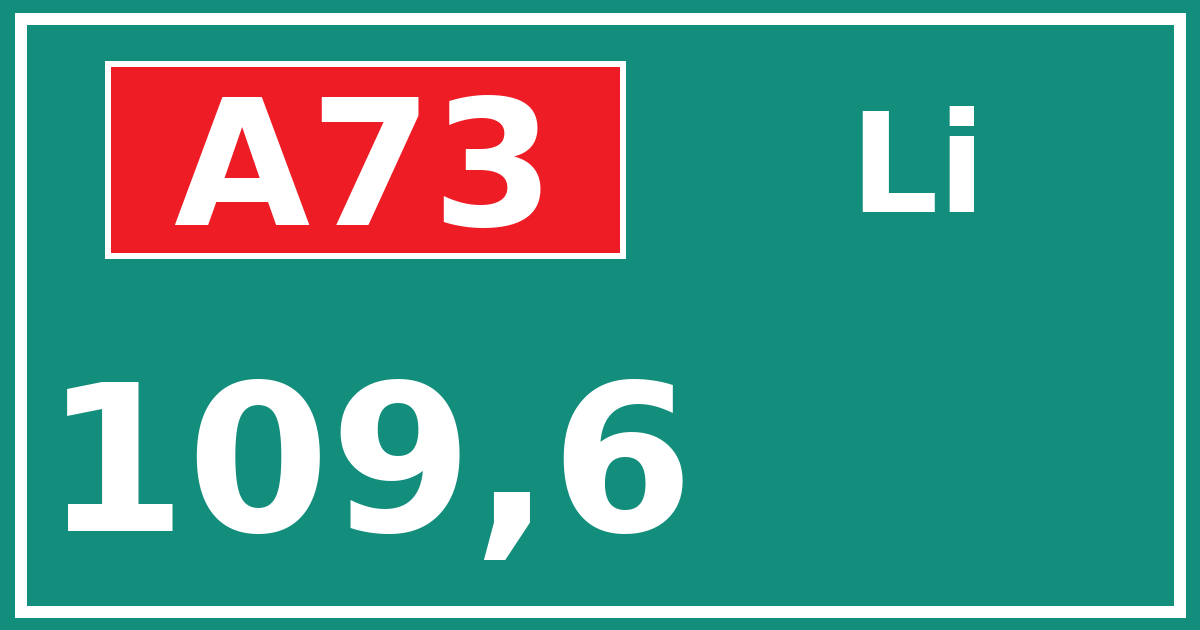 Hectometerbord A73 109,6 zijde Li