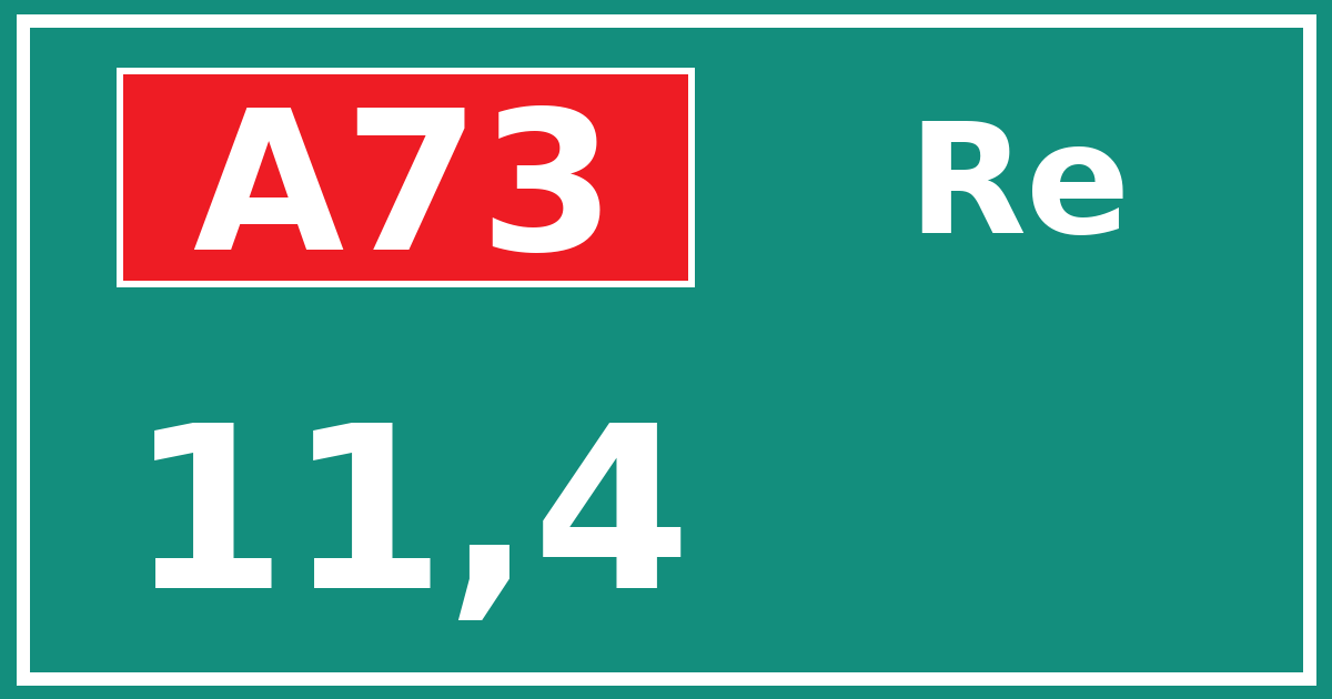 Hectometerbord A73 11,4 zijde Re