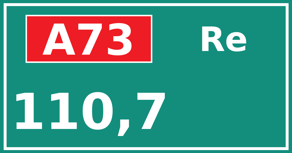 Hectometerbord A73 110,7 zijde Re
