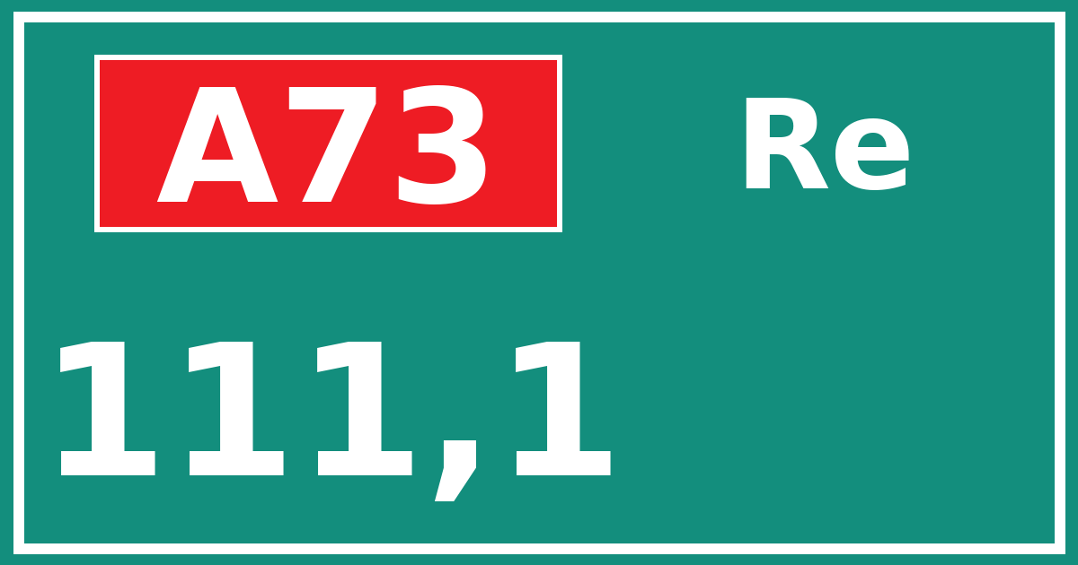 Hectometerbord A73 111,1 zijde Re