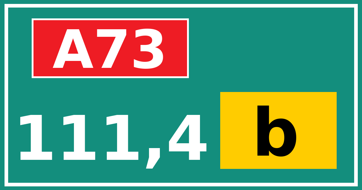 Hectometerbord A73 111,4 letter b