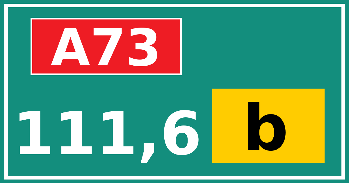 Hectometerbord A73 111,6 letter b