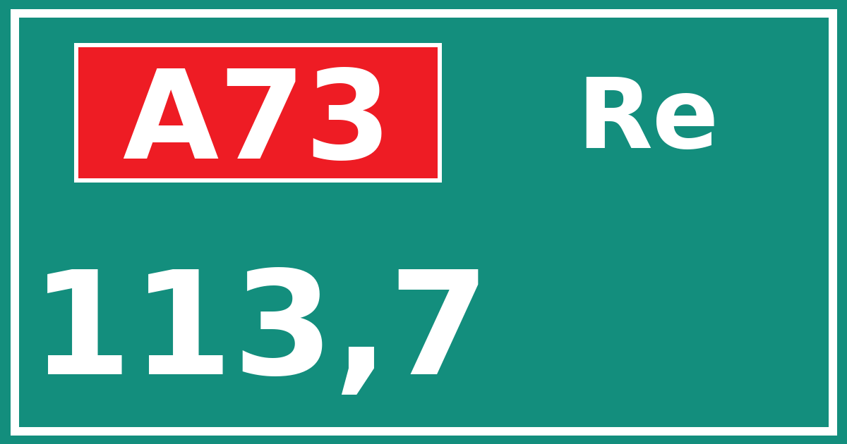 Hectometerbord A73 113,7 zijde Re