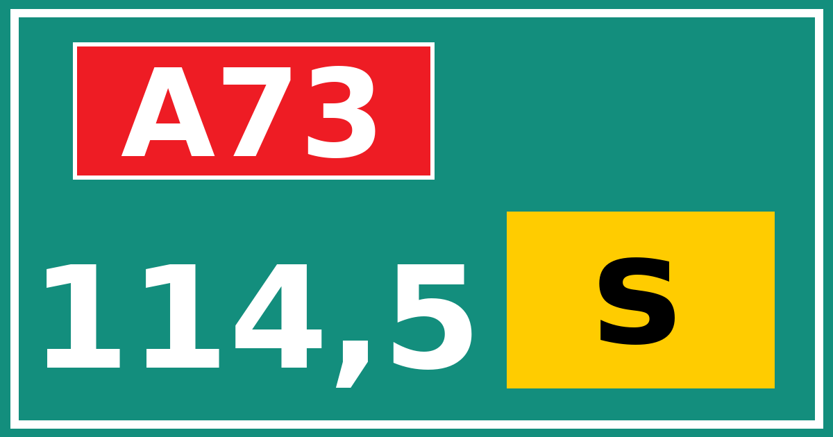 Hectometerbord A73 114,5 letter s