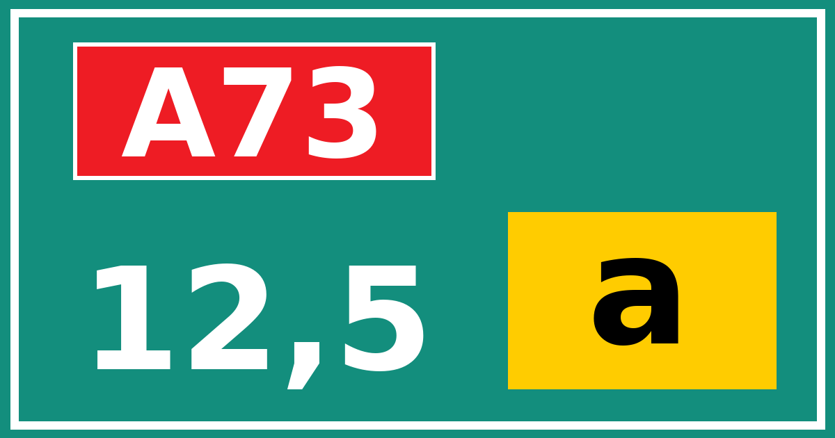 Hectometerbord A73 12,5 letter a