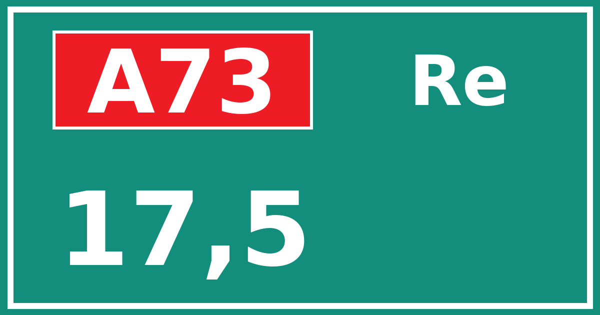 Hectometerbord A73 17,5 zijde Re