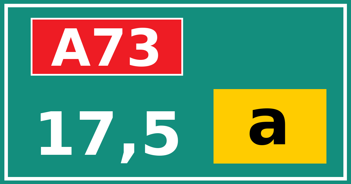 Hectometerbord A73 17,5 letter a