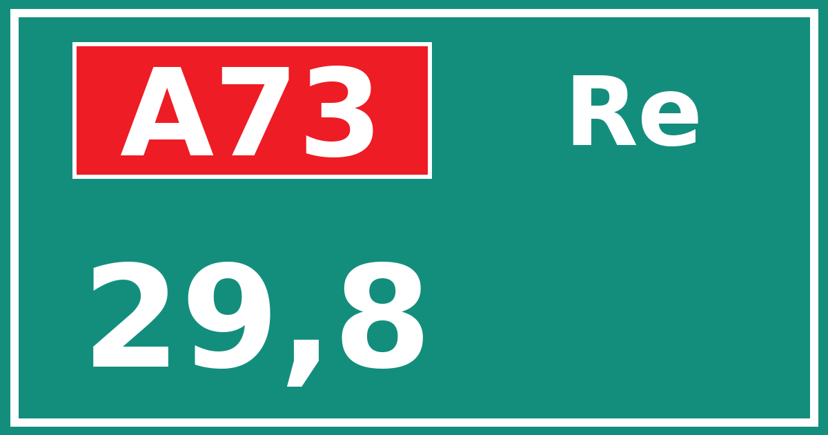 Hectometerbord A73 29,8 zijde Re