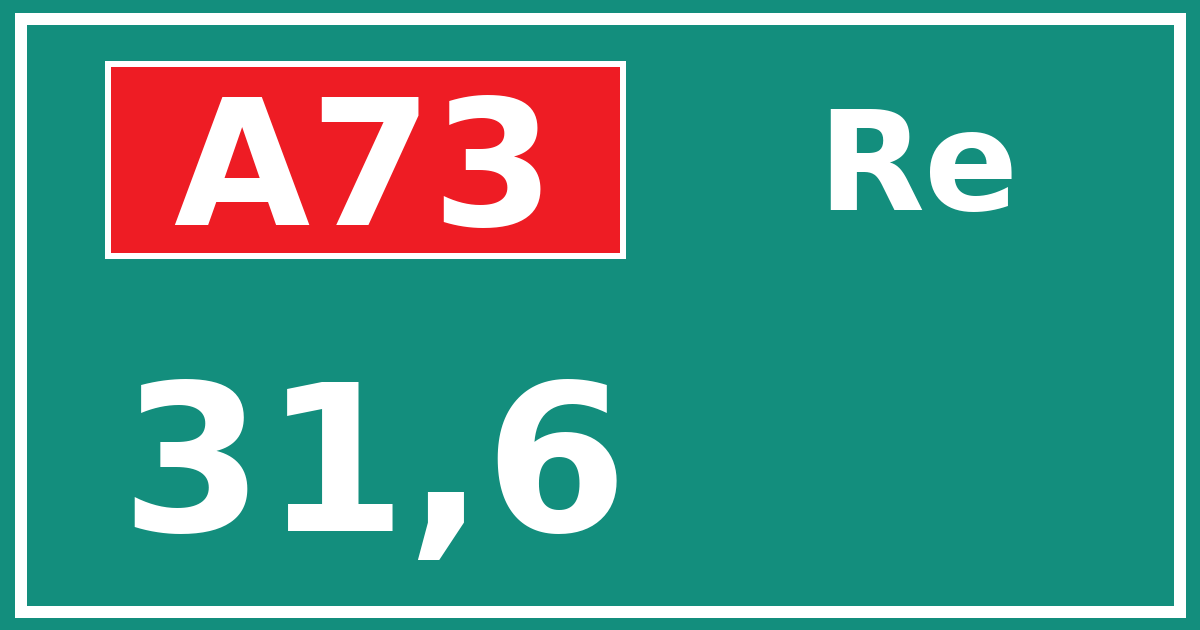 Hectometerbord A73 31,6 zijde Re