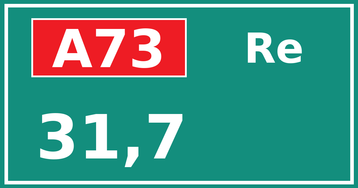 Hectometerbord A73 31,7 zijde Re