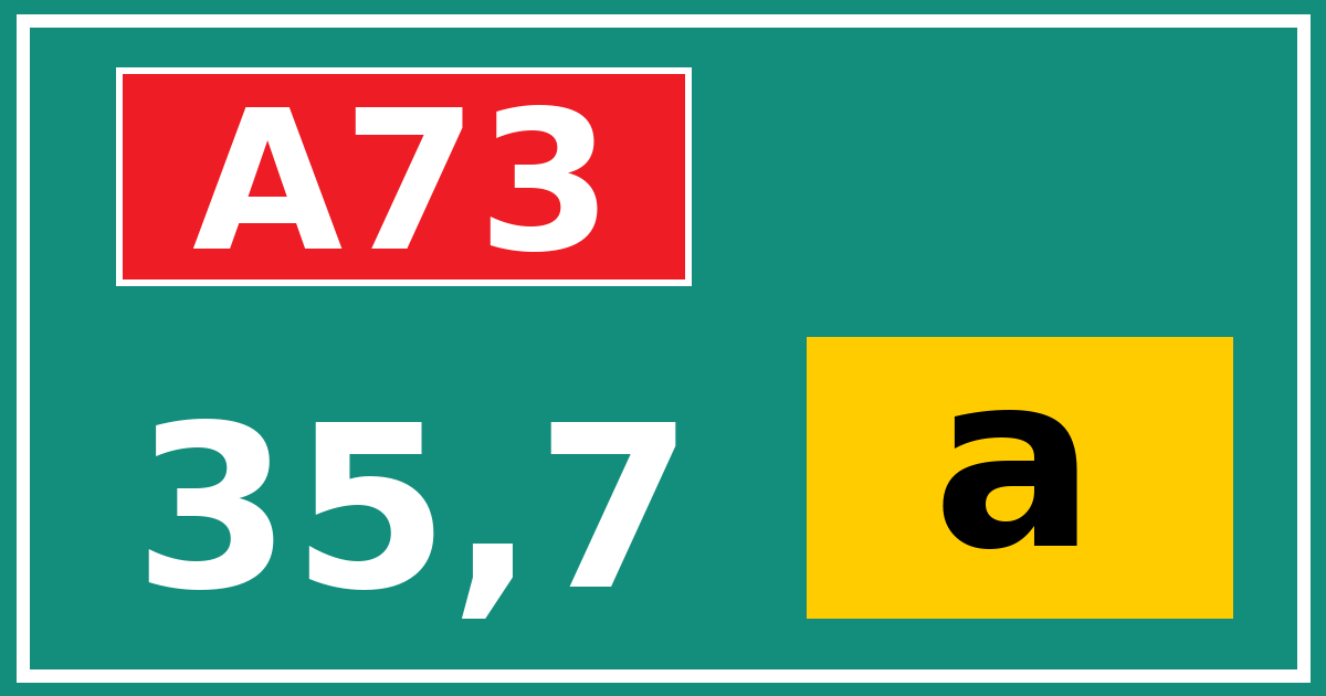 Hectometerbord A73 35,7 letter a