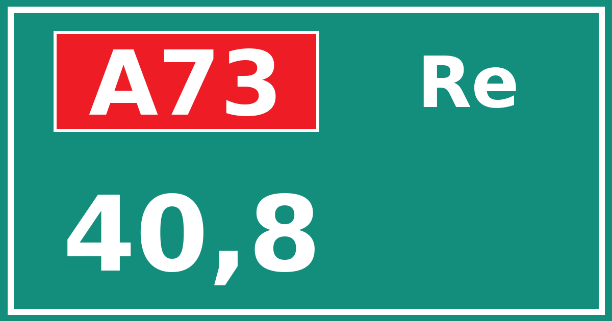Hectometerbord A73 40,8 zijde Re