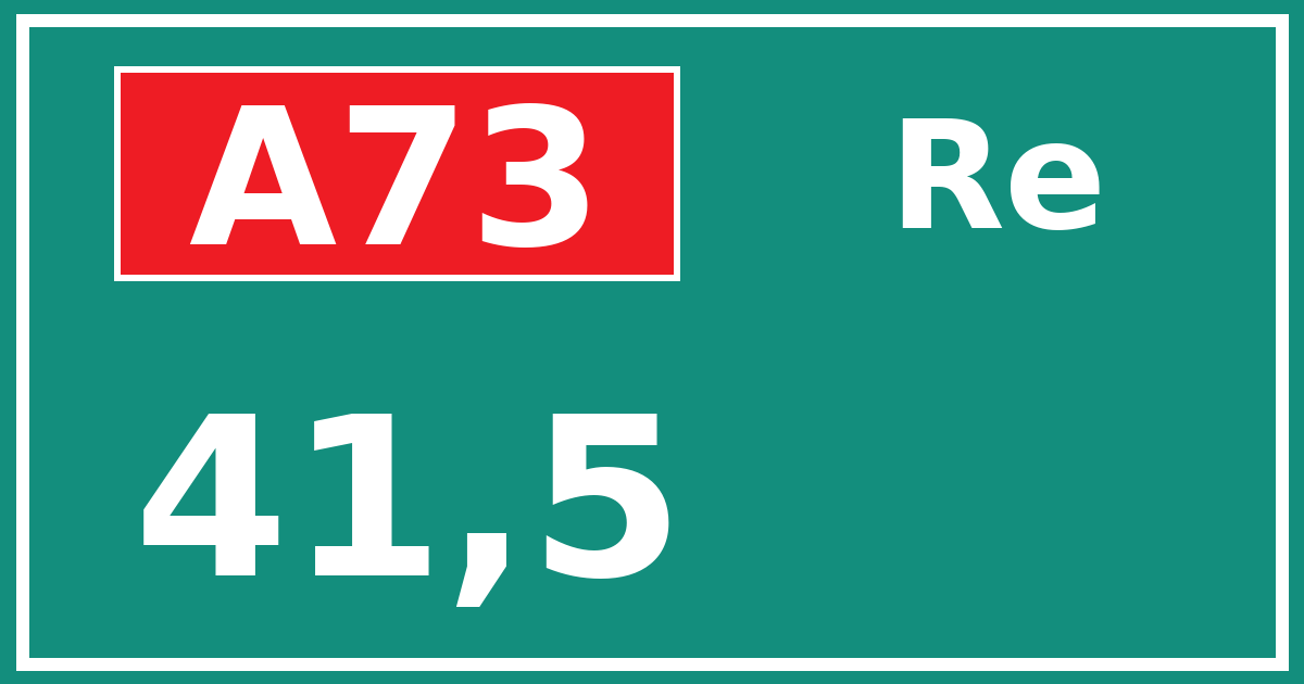 Hectometerbord A73 41,5 zijde Re