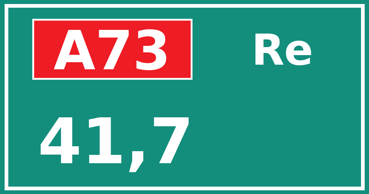 Hectometerbord A73 41,7 zijde Re