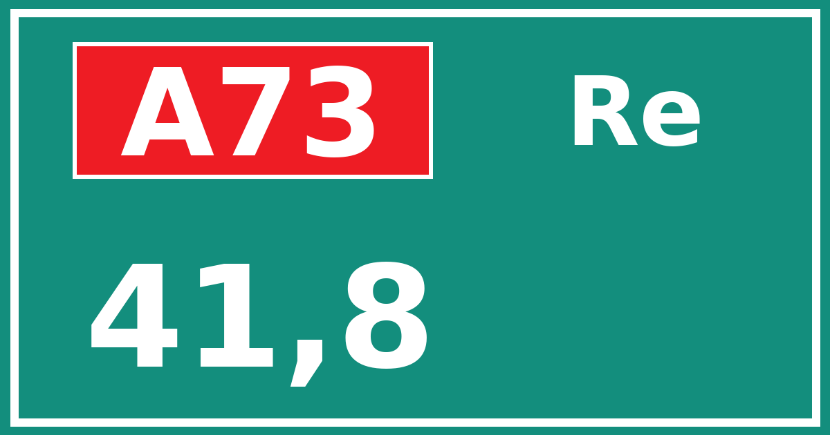 Hectometerbord A73 41,8 zijde Re