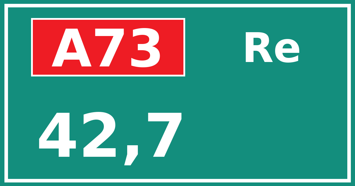 Hectometerbord A73 42,7 zijde Re