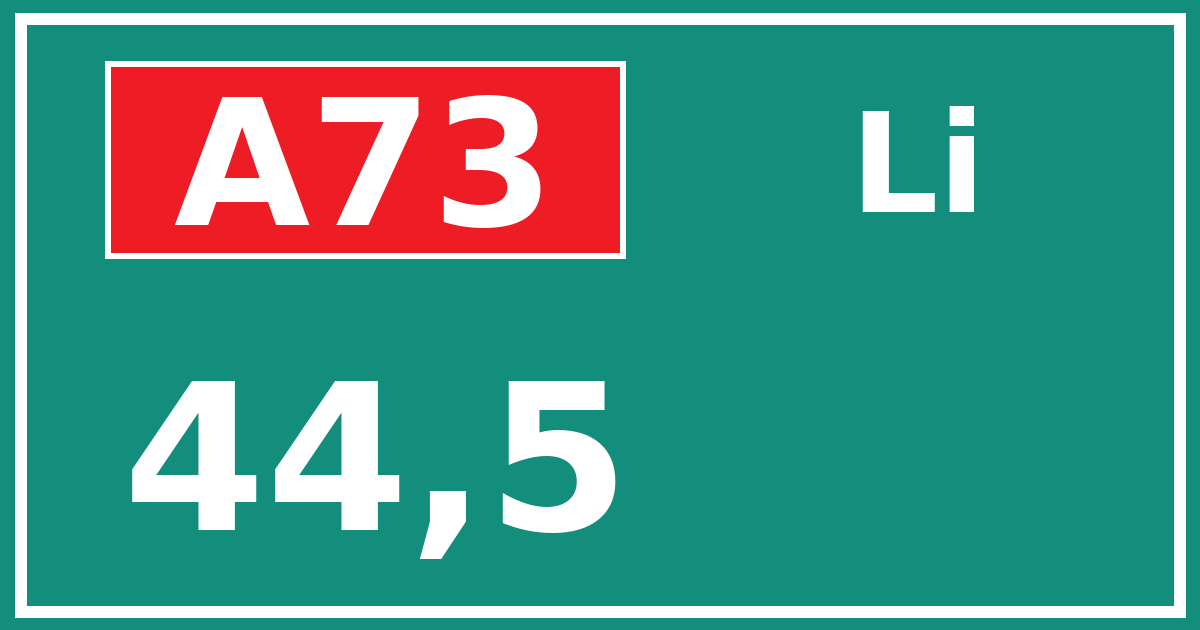 Hectometerbord A73 44,5 zijde Li