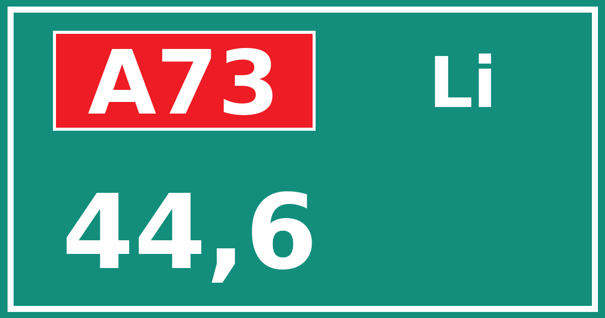 Hectometerbord A73 44,6 zijde Li