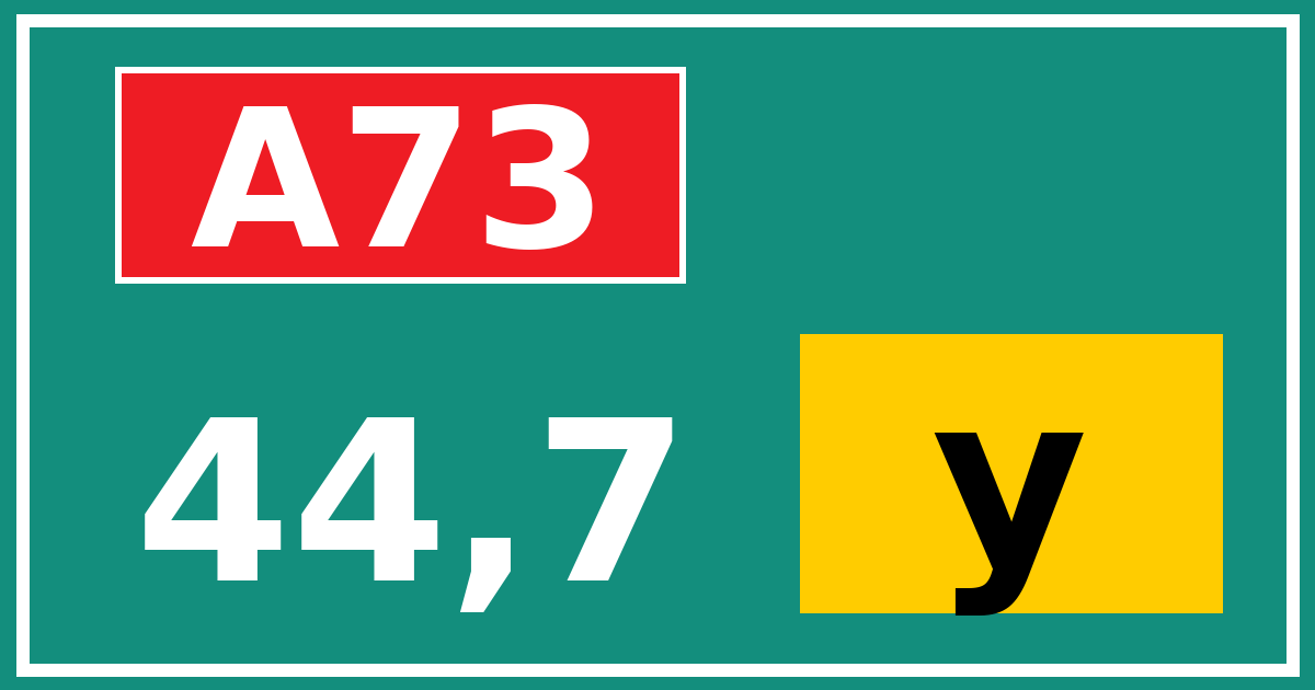 Hectometerbord A73 44,7 letter y