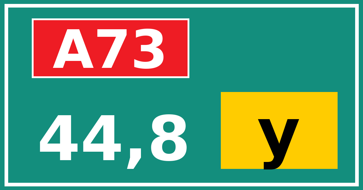 Hectometerbord A73 44,8 letter y