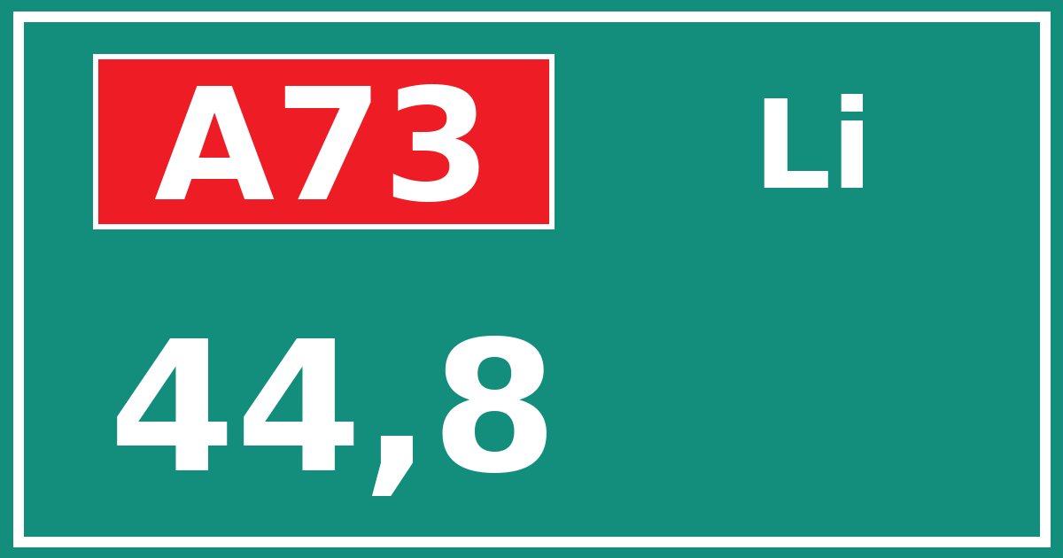 Hectometerbord A73 44,8 zijde Li
