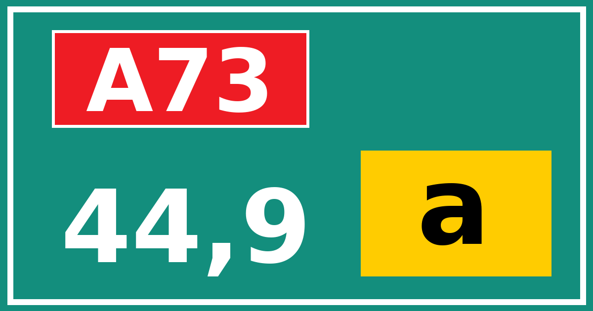 Hectometerbord A73 44,9 letter a