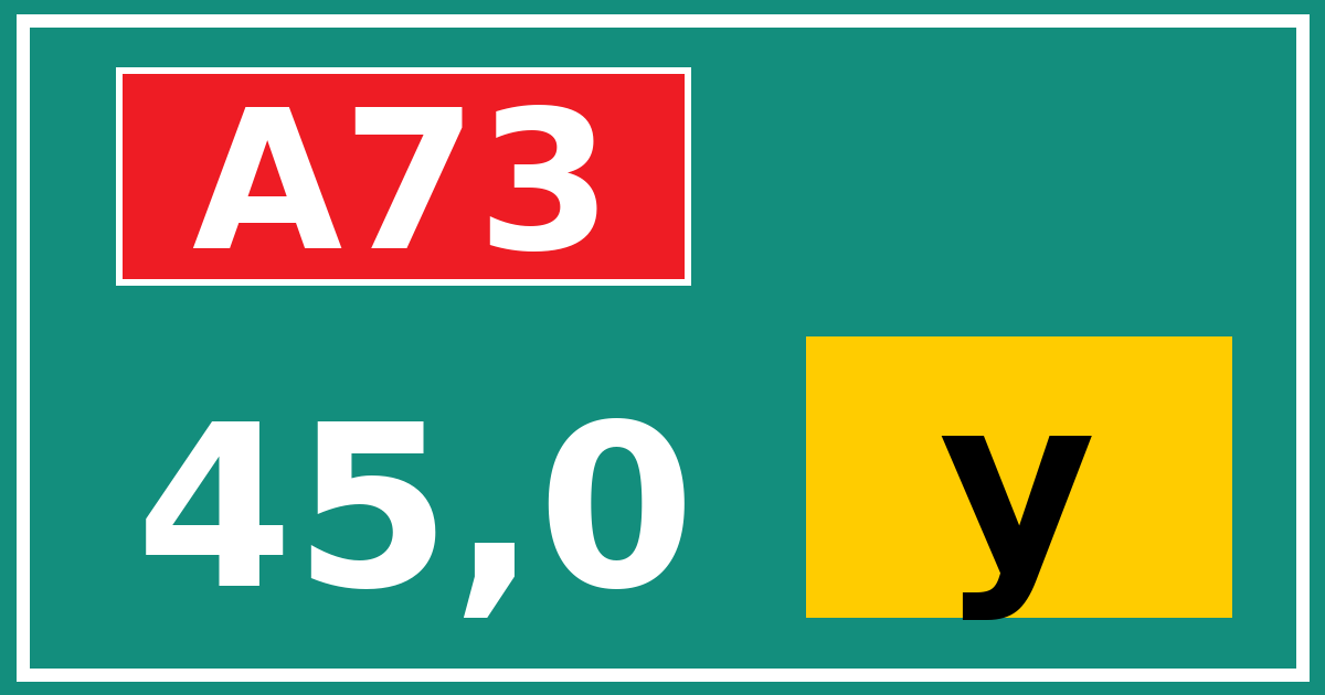 Hectometerbord A73 45,0 letter y