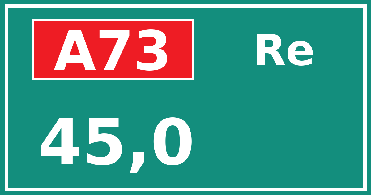 Hectometerbord A73 45,0 zijde Re
