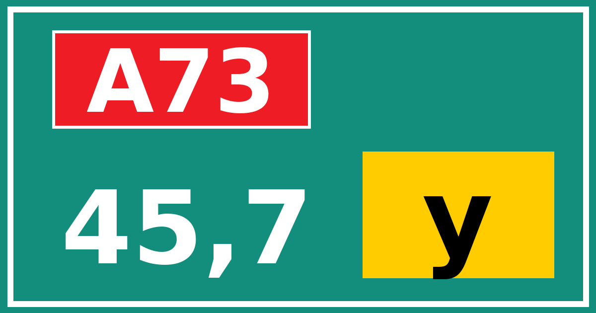 Hectometerbord A73 45,7 letter y